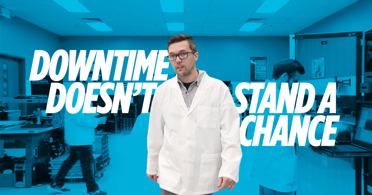 Downtime Doesn't Stand a Chance title with man wearing a lab coat